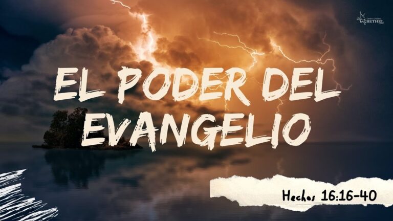 El poder del Evangelio