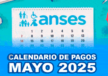 ANSES---Calendario-de-Pago-2025-5-MAYO